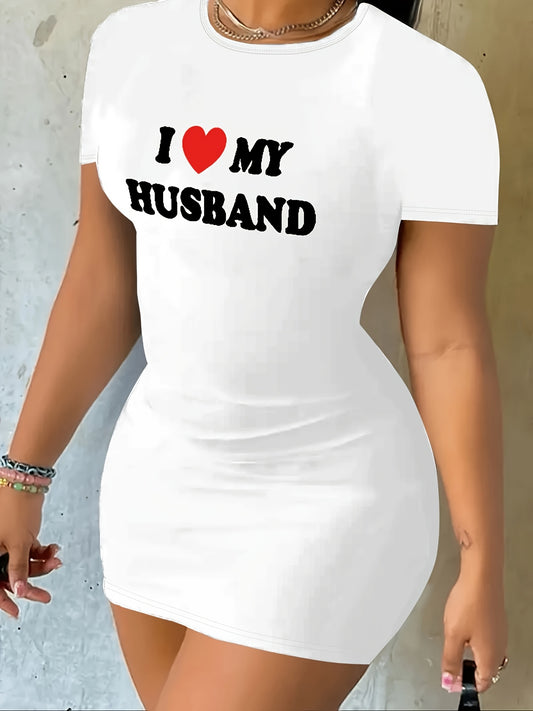 L Love My Husband Print Bodycon Dress, Casual Short Sleeve Crew Neck Dress, Women's Clothing